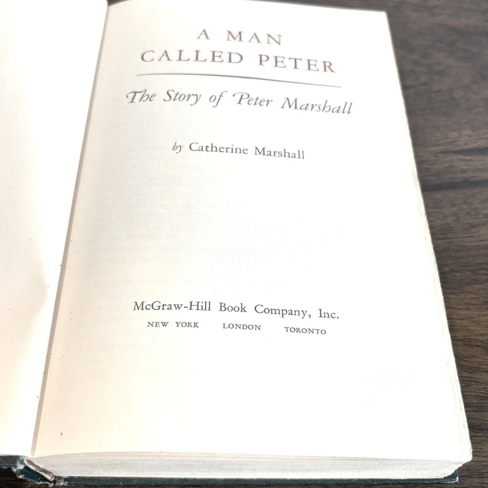 A Man Called Peter Catherine Marshall 1951 Vintage Hardcover Christian Biography